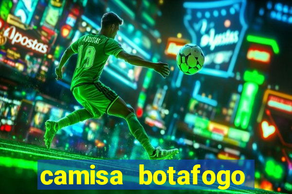 camisa botafogo loco abreu